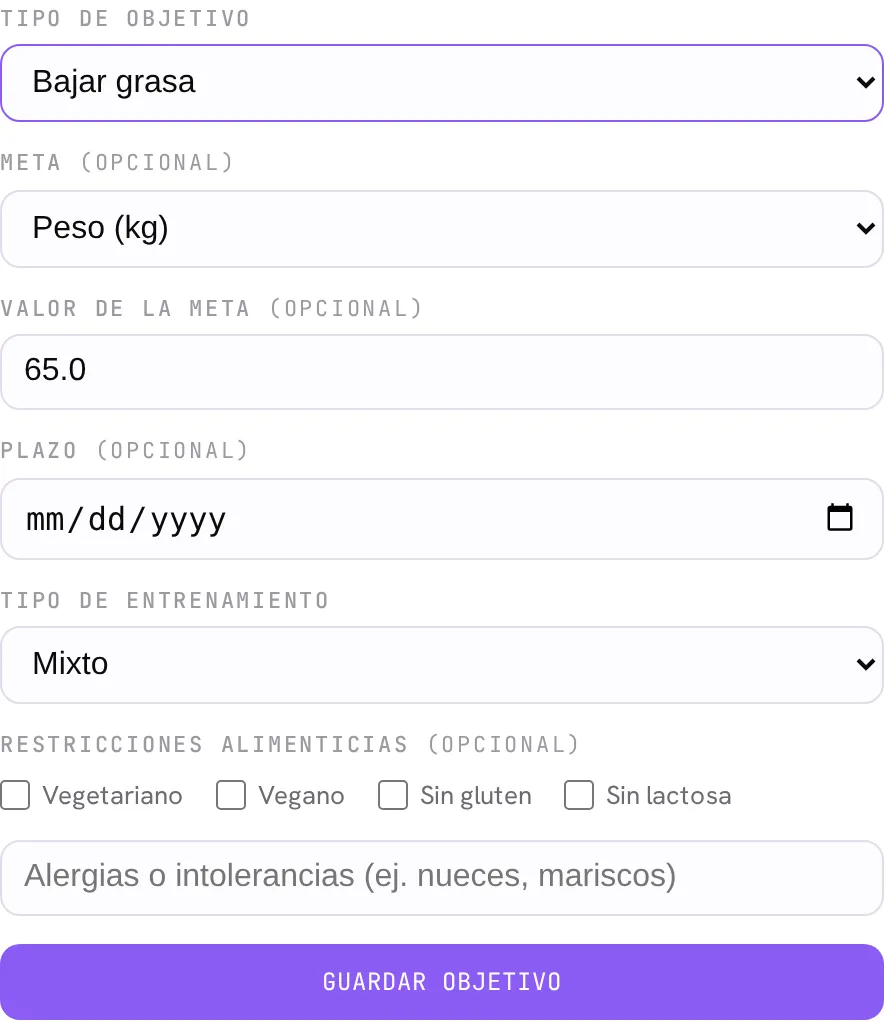 El formulario de objetivo: tipo (bajar grasa), meta, plazo, tipo de entrenamiento y restricciones alimenticias