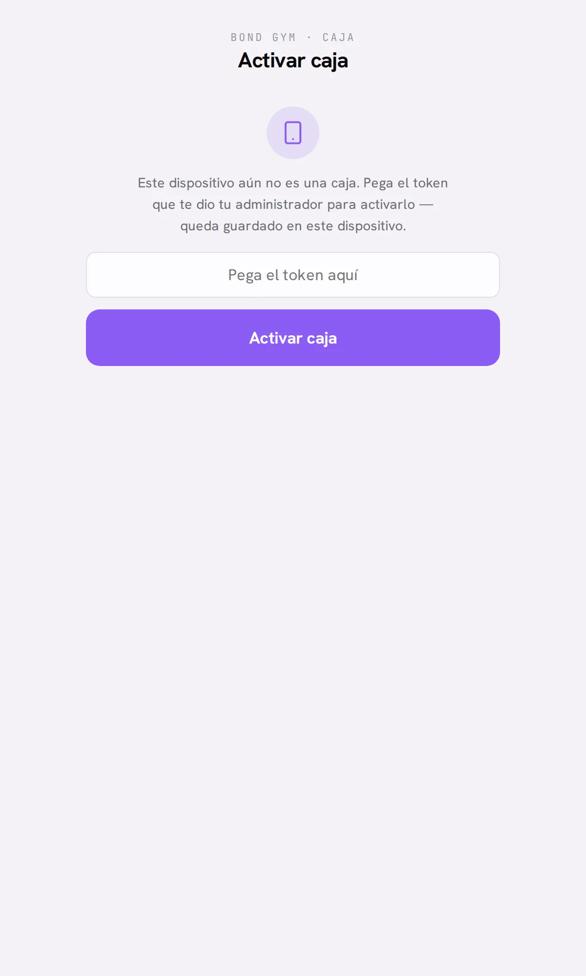 La pantalla del kiosko en la tablet: pegar el token para activar la caja